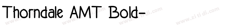 Thorndale AMT Bold字体转换